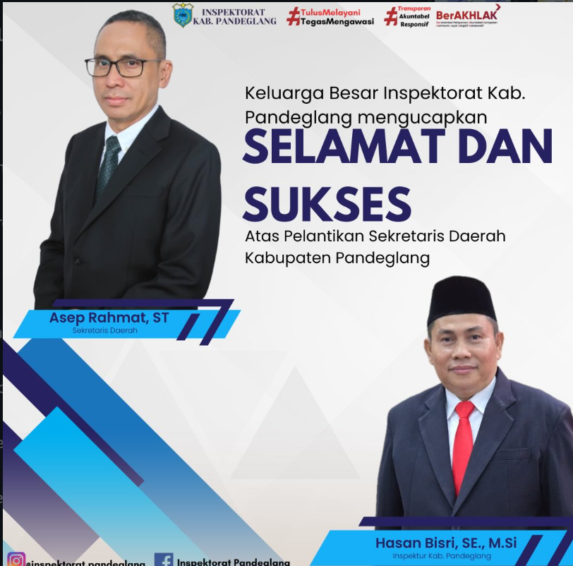Selamat dan Sukses kepada Pak Asep Rahmat, ST. atas pelantikan Sekretaris Daerah Kabupaten Pandeglang. Semoga kepercayaan dan amanah ini menjadi langkah baru dalam memperkuat tata kelola pemerintahan yang transparan, akuntabel, dan berintegritas. Inspektorat Kabupaten Pandeglang siap mendukung penuh upaya mewujudkan pemerintahan yang bersih.